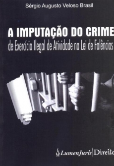 Imputação do Crime de Exercício Ilegal de Atividade